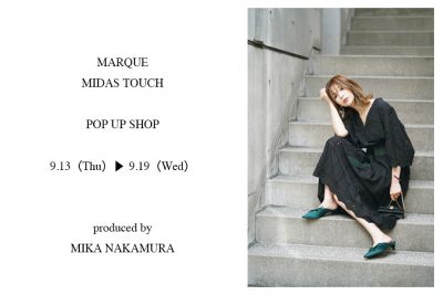 【フェア】ファッションモデル仲村美香さんがプロデュース！〈MARQUE import〉〈MIDASTOUCH〉POP UP SHOP