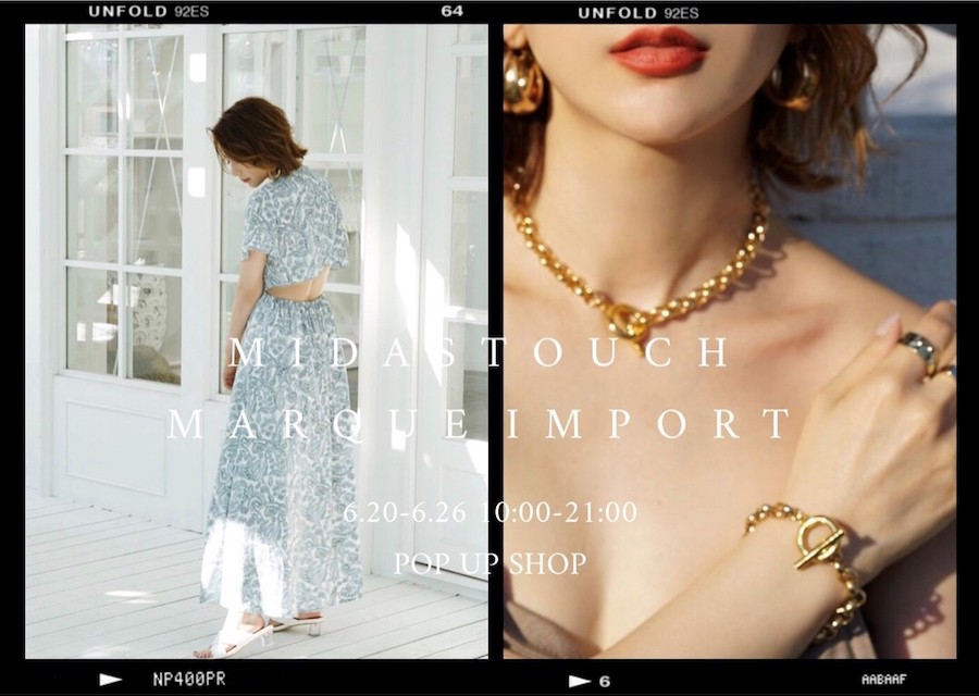 【フェア】夏のファッションに輝きをプラス〈MARQUE/MIDAS TOUCH〉POP UP SHOP