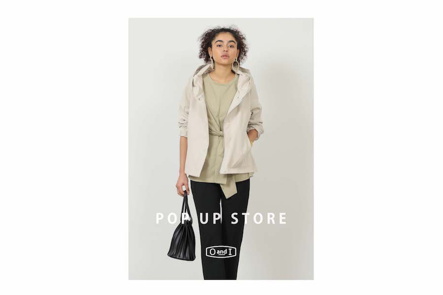 【フェア】春のトレンドと軽やかな着心地をお届け〈OandI〉POP UP SHOP