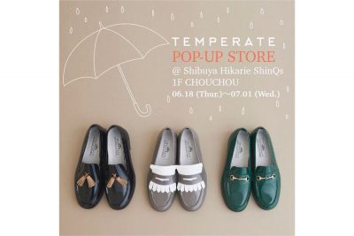 【フェア】雨の日の足取りを軽やかに、美しく〈TEMPERATE〉POP UP SHOP