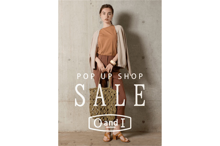 【フェア】カジュアルファッションのSummer Sale開催！〈OandI〉POP UP SHOP