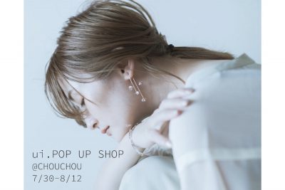 【フェア】キラッと輝く、唯一無二の天然石〈ui.〉POP UP SHOP