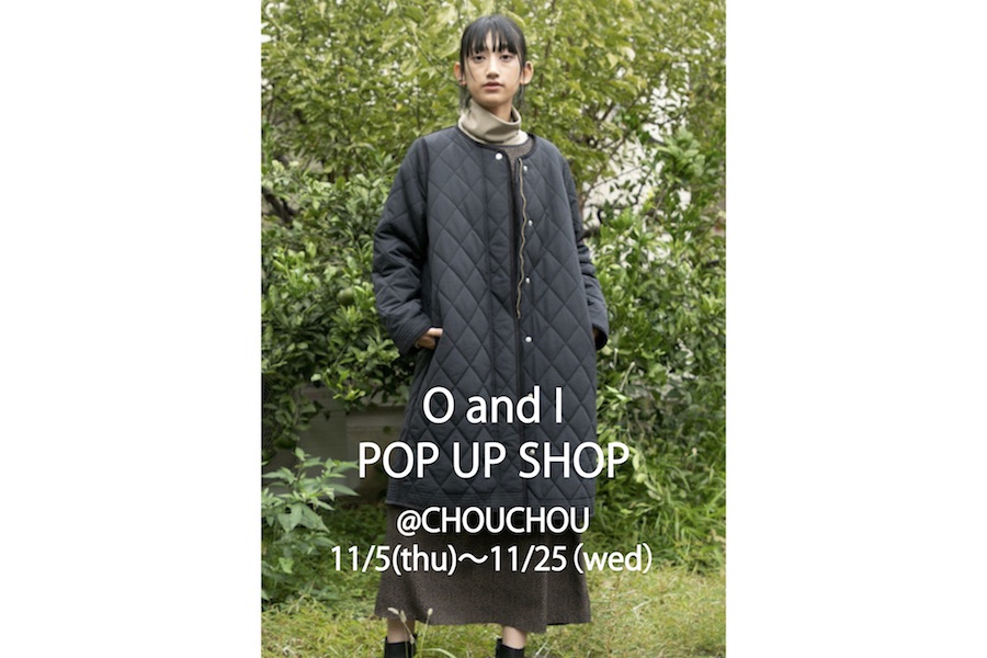 【フェア】オンの日もオフの日も、クールで“大人カジュアル”なファッション〈OandI〉POP UP SHOP