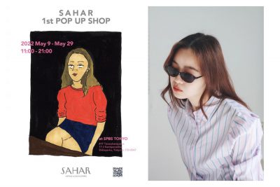 【フェア】〈SAHAR〉1st POP UP ＠ SPBS本店