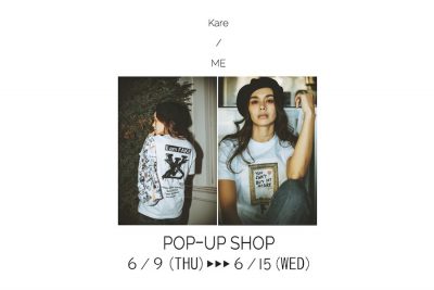 【フェア】各界から注目を集めるアーティストとのコラボTシャツ〈Kare/ME〉POP UP SHOP