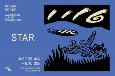 【フェア】NOGAMI POP UP 『STAR』＠SPBS本店