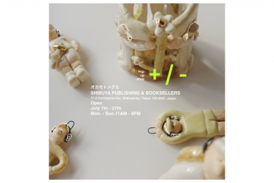 オカモトメグミ POP UP SHOP『+ / -』＠SPBS本店
